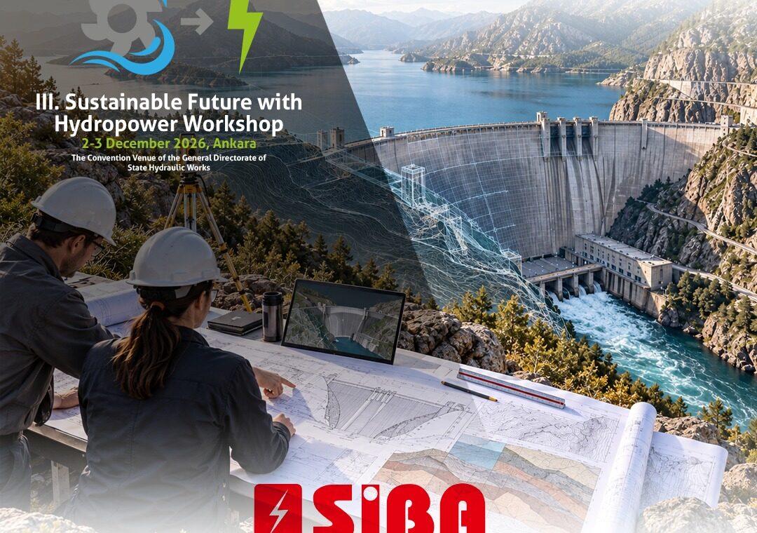 SIBA to Exhibit at the III. Sustainable Future with Hydropower Workshop